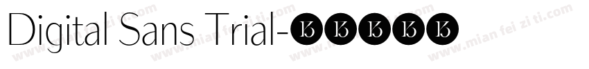 Digital Sans Trial字体转换